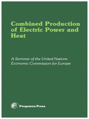 cover image of Combined Production of Electric Power and Heat
